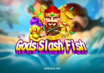 w88 Gods Slash Fish