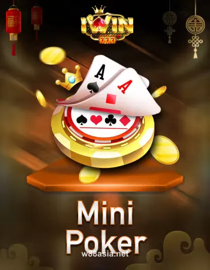 Trò chơi iWin Mini Poker tại w88 asia